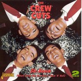 The Crew Cuts - Sh-Boom (Where Swing Met Doo-Wop & (2 CD)