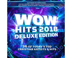 Wow Hits 2018 (Deluxe Edition)