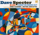 Dave Specter Featuring Jorma Kaukonen & Brother John Kattke - Blues From The Inside Out (CD)