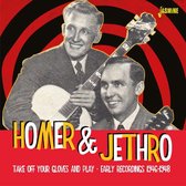 Homer & Jethro - Take Off Your Gloves And Play. Early Recordings 46 (CD)
