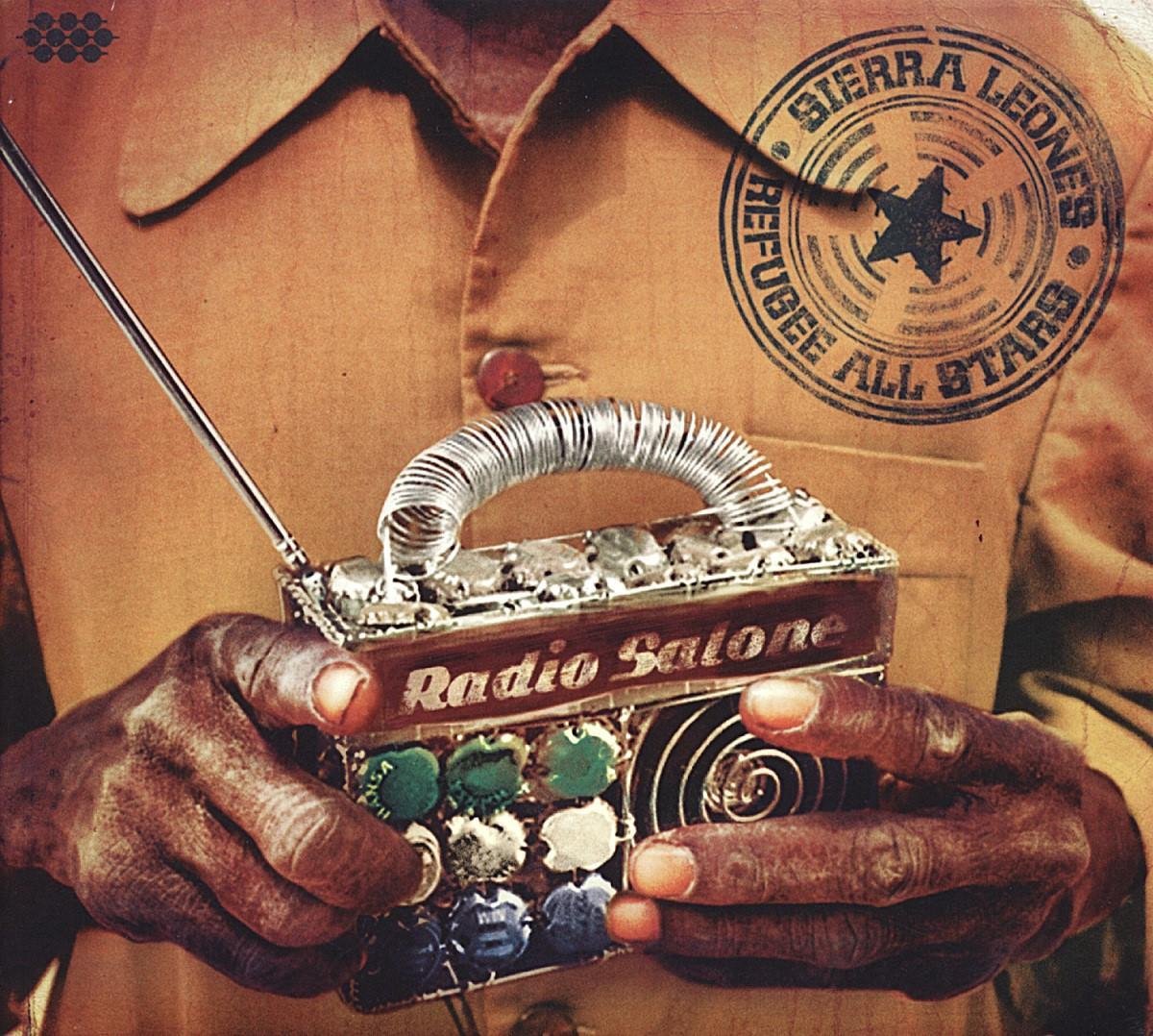 Sierra Leone's Refugee All Stars - Radio Salone (CD)