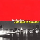 Las Cecilias - De Que Te Quejas (CD)
