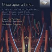 Jean-Baptiste Robin - Once Upon A Time... At The Walt Disney Concert HalL (CD)