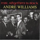 Andre Williams - Mr. Rhythm Is Back (CD)
