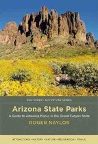 Southwest Adventure Series- Arizona State Parks