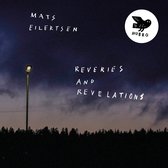 Mats Eilertsen - Reveries And Revelations (CD)