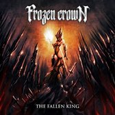 Frozen Crown - Fallen King (CD)