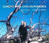 Luisa Amaro & Miguel Carvalhinho - Cancao Para Carlos Paredes (CD)