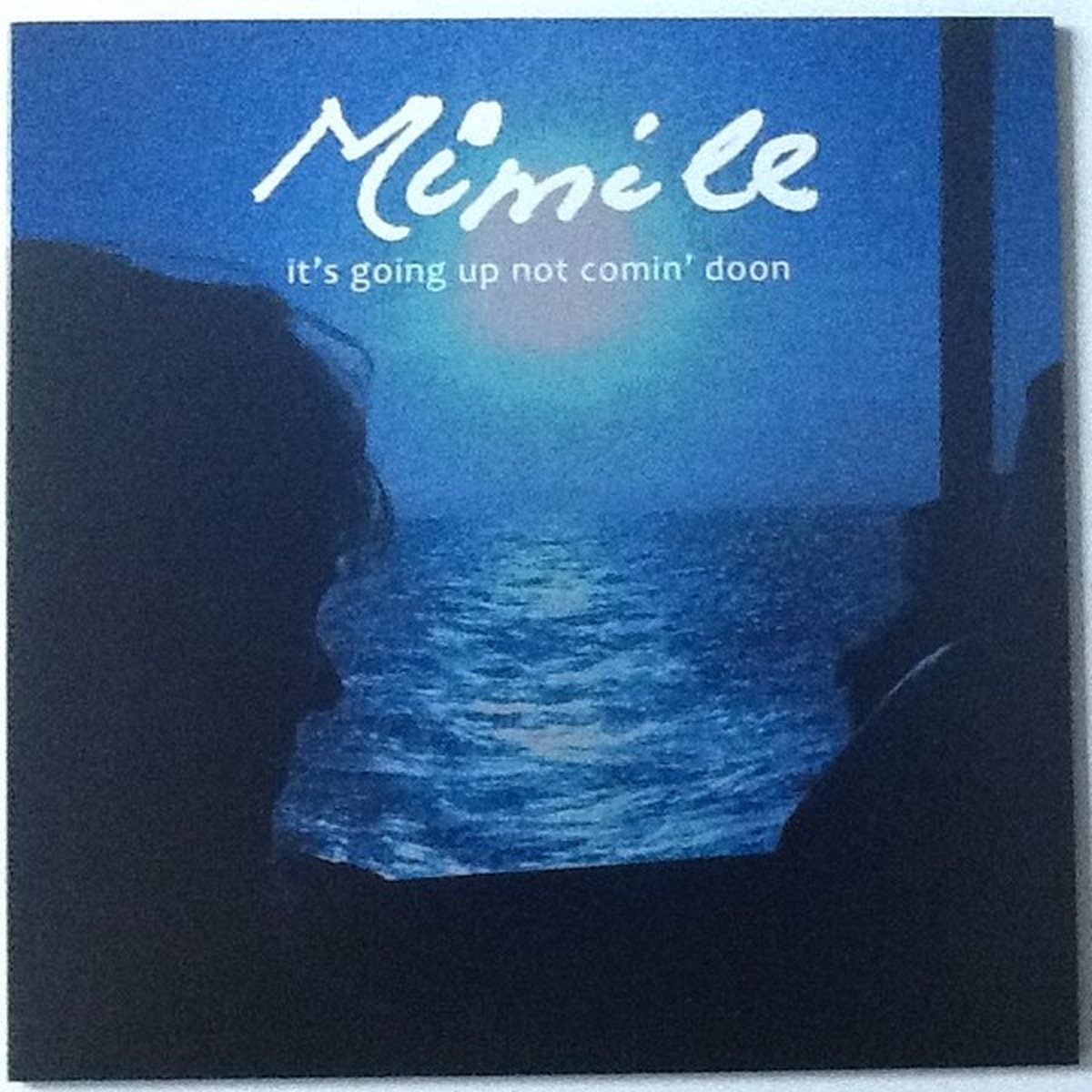 Mimile - It's Going Up Not Coming Doon (CD)