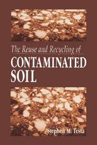 The Reuse and Recycling of Contaminated Soil