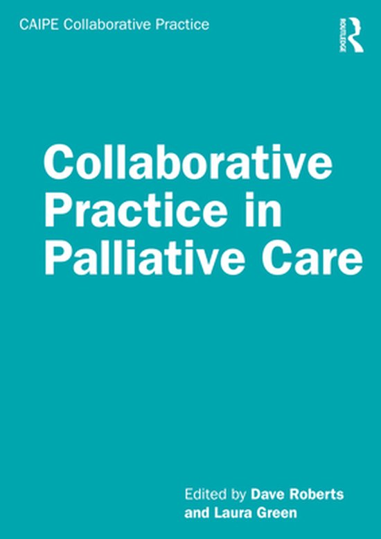 CAIPE Collaborative Practice Series - Collaborative Practice ... - cover