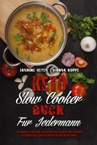 Keto-Slow-Cooker-Buch Fur Jedermann