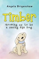 Timber - Growing up to be a Seeing Eye Dog