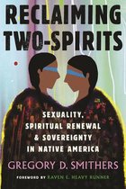Queer Ideas/Queer Action- Reclaiming Two-Spirits