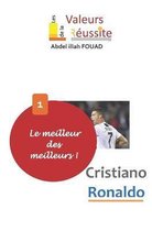 Le meilleur des meilleurs: Cristiano Ronaldo.