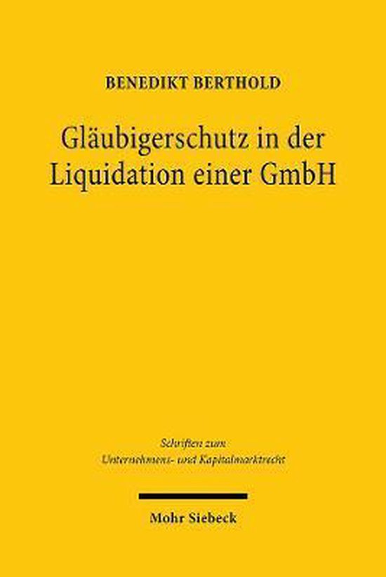 Schriften zum Unternehmens- und Kapitalmarktrecht- Gläubige ... - cover