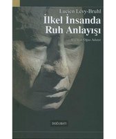 İlkel İnsanda Ruh Anlayışı