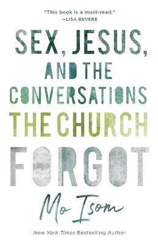 Sex, Jesus, and the Conversations the Church Forgot - cover