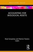 Routledge Focus on Business and Management- Accounting for Biological Assets