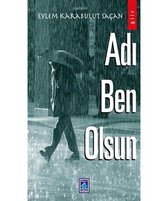Adı Ben Olsun