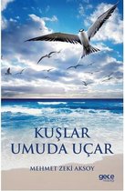 Kuşlar Umuda Uçar