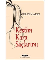 Kestim Kara Saçlarımı