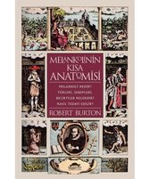 Melankolinin Kısa Anatomisi