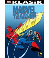 Marvel Team Up Klasik Cilt 10