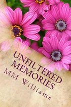 Unfiltered Memories