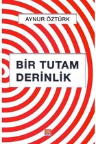 Bir Tutam Derinlik