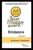 Short & Happy Guides-A Short & Happy Guide to Evidence