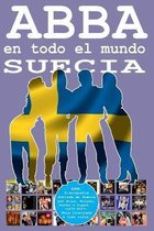 ABBA en todo el Mundo: Suecia