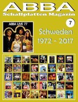 ABBA - Schallplatten Magazin Nr. 7 - Schweden (1972 - 2017)