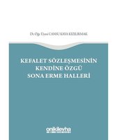 Kefalet Sözleşmesinin Kendine Özgü Sona Erme Halleri