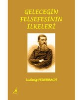 Geleceğin Felsefesinin İlkeleri