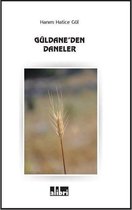 Güldane'den Daneler