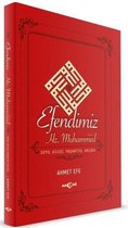 Efendimiz Hz.Muhammed Soyu Ailesi Yaşantısı Ahlakı