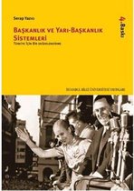 Başkanlık ve Yarı Başkanlık Sistemleri