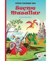 Grimm Kardeşler'den Seçme Masallar