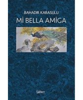 Mi Bella Amiga