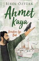 Ahmet Kaya - Kendine Iyi Bak