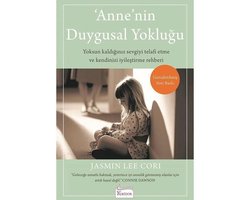 Anne'nin Duygusal YokluÄŸu