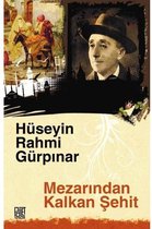 Mezarından Kalkan Şehit Orjinal Metin