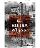 Bir Bursa Rüyası