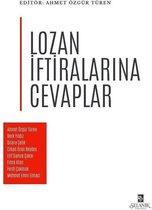 Lozan İftiralarına Cevaplar