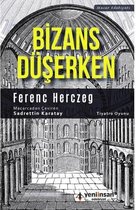 Bizans Düşerken