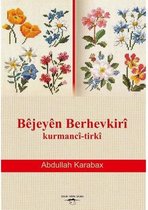 Bejeyen Berhevkiri Kurmanci Tirki