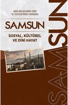 Samsun   Sosyal Kültürel ve Dini Hayat