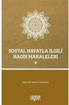 Sosyal Hayatla İlgili Hadis Makaleleri 2