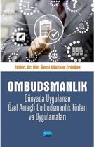 Ombudsmanlık   Dünyada Uygulanan Özel Amaçlı Ombudsmanlık